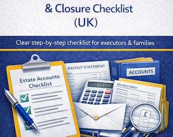 Estate Accounts, Distribution & Closure Checklist (UK) | Final Probate Steps