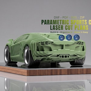 May include: A light green parametric sports car model constructed from layered slices, featuring black wheels with silver rims. Text reads: DXF - PDF - SVG - ZIP PARAMETRIC SPORTS CAR LASER CUT PLANS Build It - Organize It - Make It Easy.