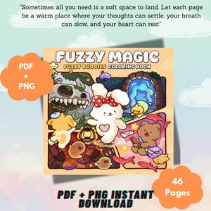 May include: A digital colouring book titled Fuzzy Magic Fuzzy Buddies featuring 46 pages in PDF and PNG formats. The cover displays a grid of cartoon illustrations including a white rabbit, a brown bear, a yellow duck, and a skull in a forest.