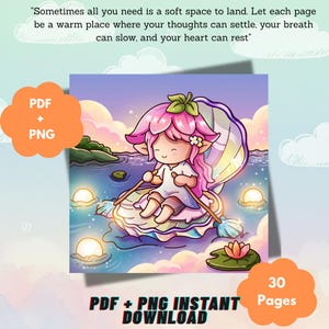 May include: A digital illustration of a pink-haired character rowing a shell boat on water with glowing orbs and lily pads. Text reads: Sometimes all you need is a soft space to land. Let each page be a warm place where your thoughts can settle, your breath can slow, and your heart can rest. PDF + PNG 30 Pages.