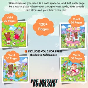 Puede incluir: Una colección de libros para colorear digitales con más de 120 páginas en cinco volúmenes. El texto dice: Sometimes all you need is a soft space to land. Let each page be a warm place where your thoughts can settle, your breath can slow, and your heart can rest. Incluye el volumen 2 gratis.