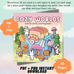 May include: A digital coloring book titled Cozy Worlds featuring a blue bread-shaped building with cartoon animals, including a rabbit, bear, and cow. The cover includes the text: Sometimes all you need is a soft space to land. PDF + PNG, 40 Pages.