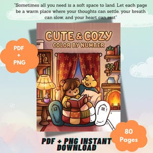 以下が含まれることがあります： 「Cute & Cozy」というタイトルの数字塗り絵ブック。暖炉、カーテン、本棚のある部屋で本を読む茶色のクマが描かれています。表紙には心地よい空間についてのテキスト、PDF + PNGラベル、80ページという表記が含まれています。