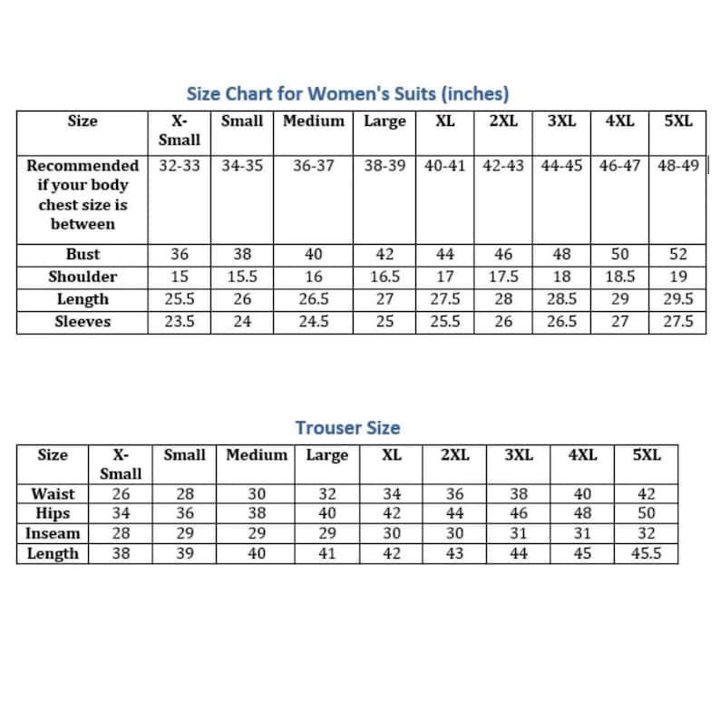 May include: A size chart for women's suits and trousers, displaying measurements in inches. The chart includes bust, shoulder, length, and sleeve measurements for suits, and waist, hips, inseam, and length for trousers, ranging from X-Small to 5XL.