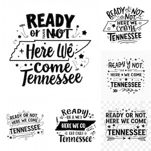 Op de afbeelding: Een verzameling zwart-wit grafische ontwerpen met de tekst "Ready or Not, Here We Come Tennessee." De ontwerpen bevatten de omtrek van de staat Tennessee, sterren en pijlen.