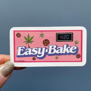 Easy Bake Weed Cookies 420 Sticker