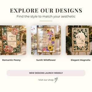 May include: A promotional graphic titled EXPLORE OUR DESIGNS featuring three rectangular wedding signs on easels. The signs display floral illustrations labeled Romantic Peony, Sunlit Wildflower, and Elegant Magnolia with custom text.