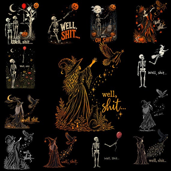 Well Shit PNG, Funny Witch Crow Halloween Design, Skeleton Lost Balloon Png, Gothic Sarcastic Png