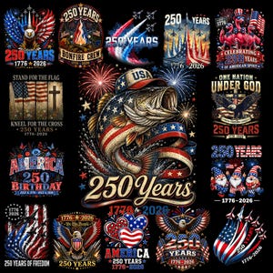 May include: A collection of patriotic graphic designs featuring American themes, including a fish wearing a USA cap, eagles, fireworks, flags, and text celebrating 250 years from 1776 to 2026, all set against a solid black background.