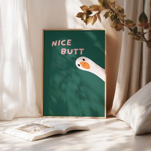 Grappige poster met een mooie kont | Minimalistische gansillustratie met tekst | Esthetische dierenmuurdecoratie, humoristische, moderne en trendy inrichting