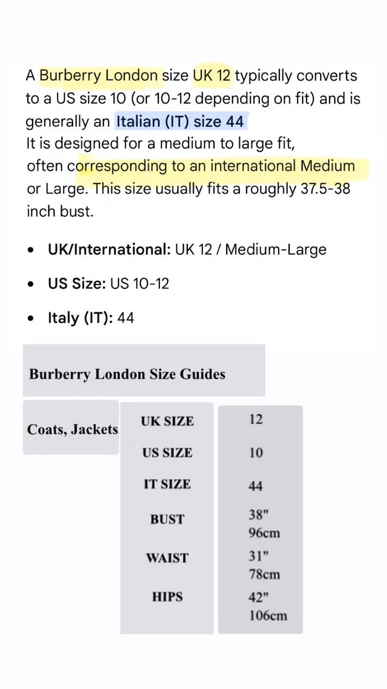 May include: A Burberry London size guide chart for coats and jackets. The text lists UK size 12, US size 10-12, and Italian size 44. A table displays measurements including a 38 inch bust, 31 inch waist, and 42 inch hips for this specific size.