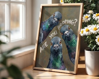Are You Pooping? Pigeon Rolled Poster | Funny Bird Wall Art