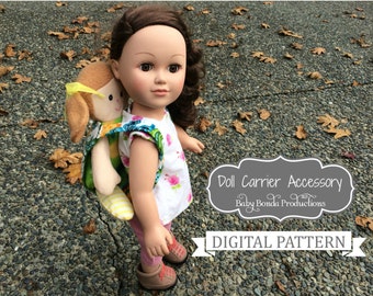 Doll Carrier Accessory - Doll Accessories -  18 inch doll - PDF Sewing Pattern