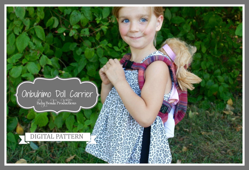 Toy Doll Carrier Just Like Mommy Pretend Play Buckle Onbuhimo Digital Sewing Pattern image 1