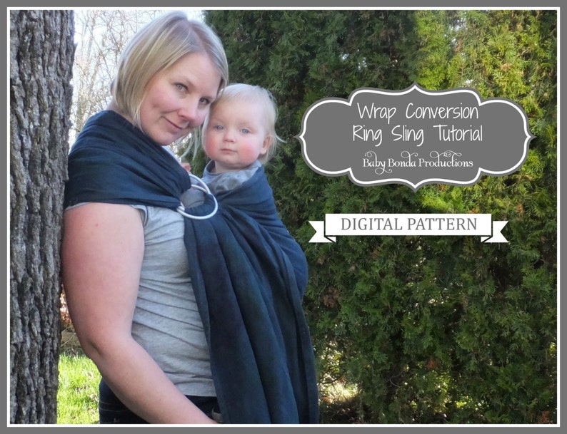 Baby Ring Sling Wrap Conversion Tutorial ePattern Make your own ring sling image 1