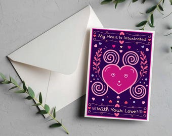 Intoxicated Love Printable Card, 5x7 Love Card, Couple Love Card,Romantic Gift for Him or Her, Anniversary Love Card, Digital Love Card