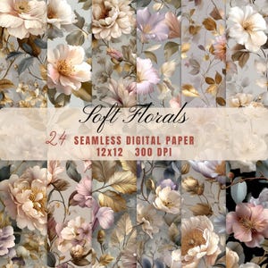 May include: A set of 24 seamless digital papers with soft floral patterns. The designs feature flowers in white, pink, and gold hues, set against a grey backdrop. The text "Soft Florals" and paper size and resolution details are displayed.