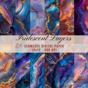 May include: A digital art image featuring 24 seamless digital papers with an iridescent agate stone design. The papers are 12x12 inches and 300 DPI. The image has a variety of colors, including blue, purple, gold, and orange. The text "Iridescent Layers" is at the top.