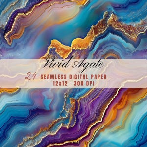 May include: Digital paper featuring a Vivid Agate design with swirling patterns in blue, purple, gold, and orange. The image includes text: "Vivid Agate" and "24 Seamless Digital Paper 12x12 300 DPI".