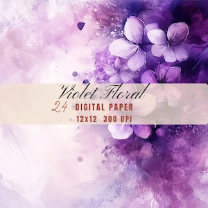 Könnte beinhalten: Ein digitales Papierdesign im Aquarellstil mit floralem Thema in Lila- und Violetttönen. Der Text "Violet Floral" wird zusammen mit "24 DIGITAL PAPER 12x12 300 DPI" angezeigt.