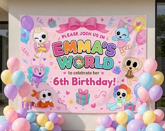 May include: A pink birthday backdrop featuring the text "PLEASE JOIN US IN EMMA'S WORLD to celebrate her 6th Birthday!" surrounded by cartoon characters, gift boxes, and balloons, with clusters of colorful balloons at the base.