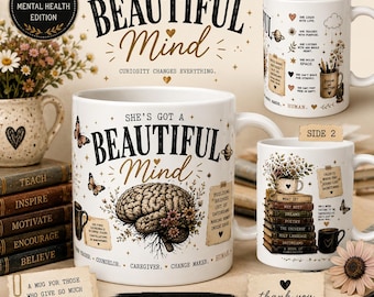 Beautiful Mind Coffee Mug | Teacher Appreciation Gift | Therapist Gift | Counselor Mug | Mental Health Professional Gift |