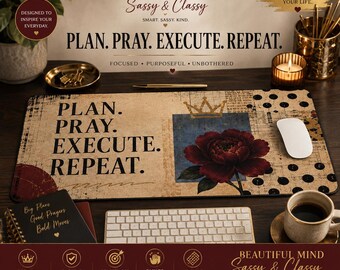 Plan Pray Execute Repeat Desk Mat Motivational Office Decor Beautiful Mind Sassy Classy Desk Pad Gift for Her