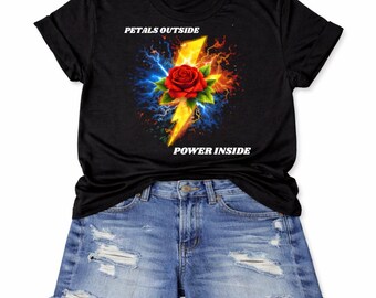 Camiseta con estampado de relámpagos de rosas, camiseta inspiradora para mujeres fuertes