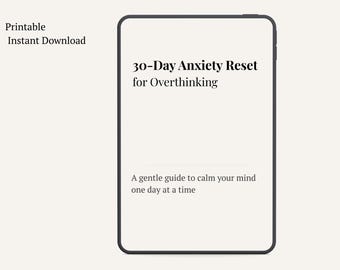 Diario de 30 días para liberar la ansiedad / Cuaderno imprimible para sobrepensar (Descarga PDF)