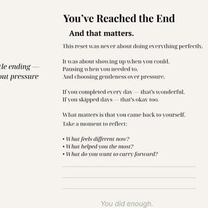 Puede incluir: Una p&aacute;gina color crema con el texto "You've Reached the End" y "And that matters." El texto est&aacute; en una fuente serif. La p&aacute;gina incluye las frases "A gentle ending - without pressure" y "You did enough."