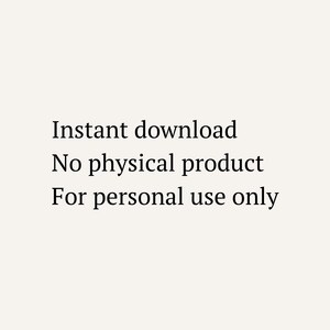 Puede incluir: Texto en un fondo crema que dice: "Descarga instant&aacute;nea, Sin producto f&iacute;sico, Solo para uso personal". El texto est&aacute; en una fuente sencilla y limpia, lo que sugiere un producto digital.