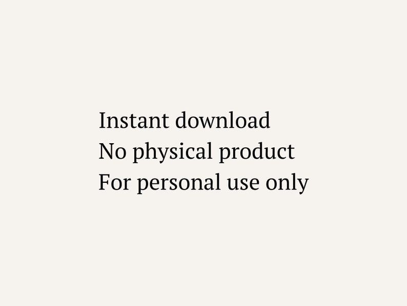 Puede incluir: Texto en un fondo crema que dice: "Descarga instant&aacute;nea, Sin producto f&iacute;sico, Solo para uso personal". El texto est&aacute; en una fuente sencilla y limpia, lo que sugiere un producto digital.