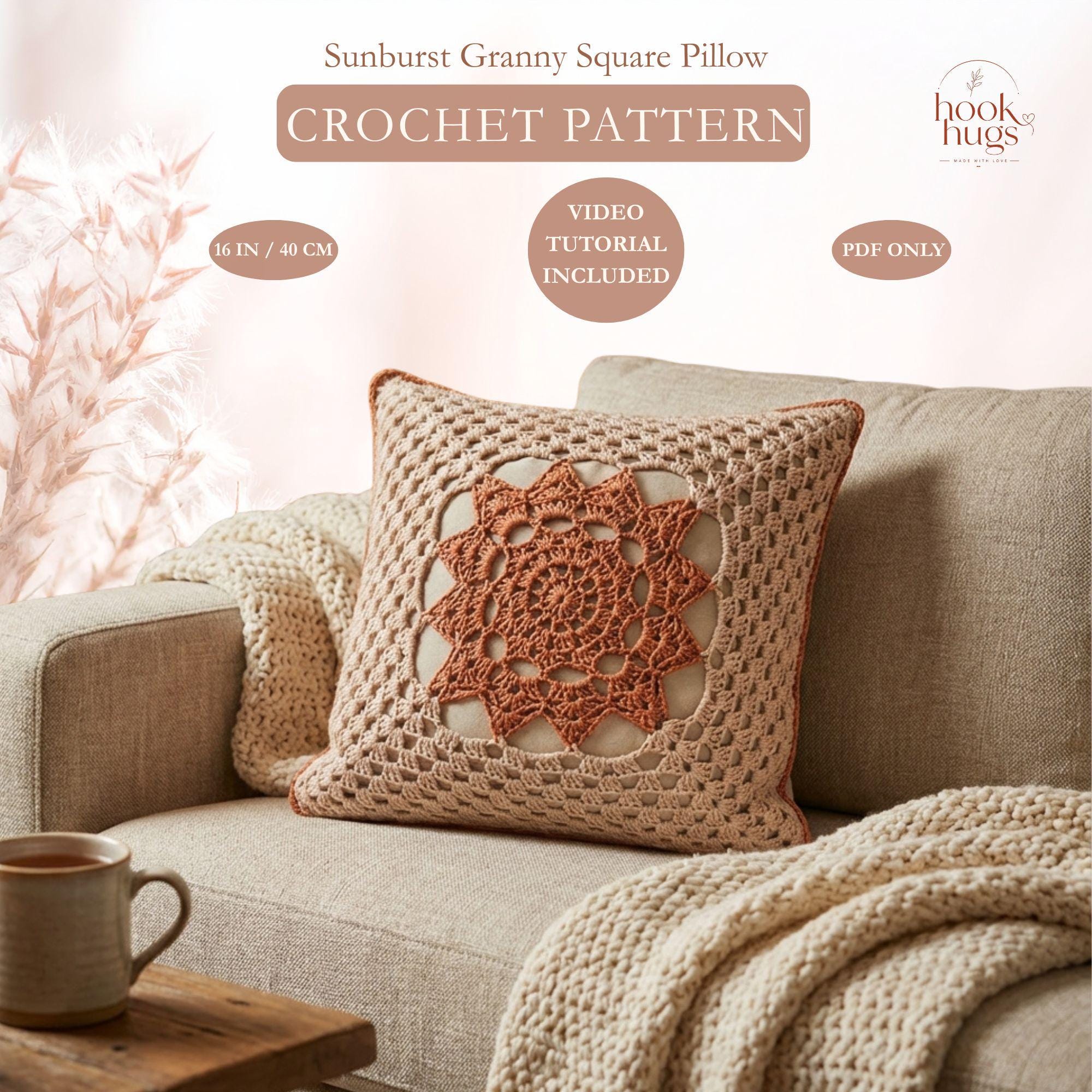 38 Sunburst Crochet Patterns for Blankets, Bags, Tops, and Home Decor 25 Sunburst Granny Square Pillow Cover with Video Tutorial