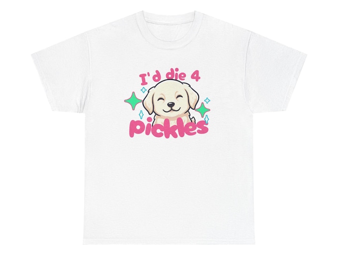 id die 4 pickles | pickles the golden T-Shirt