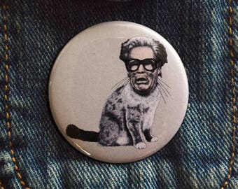 Hairy Caray - Færrell Cat Series Pin / Magnet