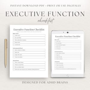 May include: A digital executive function checklist displayed on a tablet and a printed page, featuring categories for basic needs, environmental reset, and mental reset with checkboxes. A gold pen is positioned to the left of the printed document.
