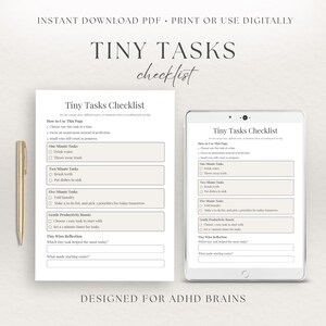 May include: A printable Tiny Tasks Checklist document and a digital tablet displaying the same checklist. The layout includes sections for one-minute, two-minute, and five-minute tasks, gentle productivity boosts, and a tiny wins reflection section.