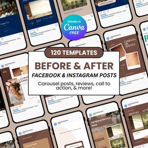 以下が含まれることがあります： Canvaで編集可能な、Before & After FacebookとInstagramの投稿テンプレートを表示するスマートフォンのモックアップ。テンプレートには、カルーセル投稿、レビュー、行動喚起が含まれます。画像テキストは「120 TEMPLATES BEFORE & AFTER FACEBOOK & INSTAGRAM POSTS」と表示されています。