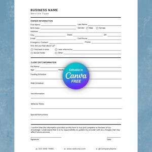May include: A white printable business form with black text featuring sections for owner information and client pet details, including fields for name, address, contact info, and medical notes, with a circular purple and blue Canva logo overlay.