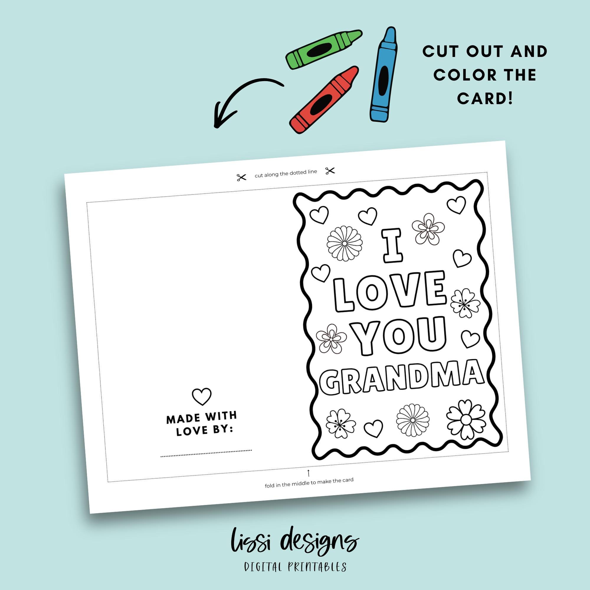 Printable I Love You Grandma Coloring Greeting Card: Coloring Page Card ...