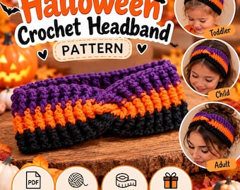 May include: A crochet headband featuring a twisted front design with horizontal stripes in purple, orange, and black. The headband is displayed in three sizes: toddler, child, and adult, as shown in circular insets. The text reads Halloween Crochet Headband Pattern.