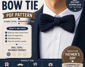 Puede incluir: Una pajarita de ganchillo azul marino oscuro usada con una camisa blanca y un blazer oscuro. La imagen incluye el texto: CROCHET BOW TIE PDF PATTERN, WHAT'S INCLUDED: Step-by-step instructions, Easy for beginners, Detailed photos, Tips for perfect results.