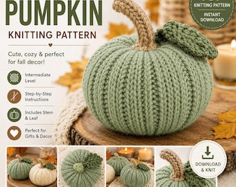 May include: A digital PDF knitting pattern for a sage green knitted pumpkin with a tan stem and a green leaf. The image displays text including KNITTED PUMPKIN KNITTING PATTERN, intermediate level, step-by-step instructions, and download icons.