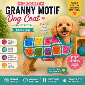 Crochet Granny Square Dog Coat Pattern PDF | Easy Dog Sweater | Small to XL Sizes | DIY Pet Clothes | Beginner Crochet Pattern