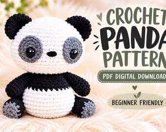 May include: A crocheted panda toy with a white body, black limbs, and grey eye patches. The text reads CROCHET PANDA PATTERN, PDF DIGITAL DOWNLOAD, and BEGINNER FRIENDLY. The panda has large black eyes and a small black nose.