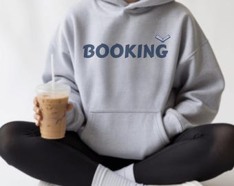 Booking Sweatshirt, Bookish Sweaters, Gift For Book Lover, Bookworm Hoodie, Librarian Sweat