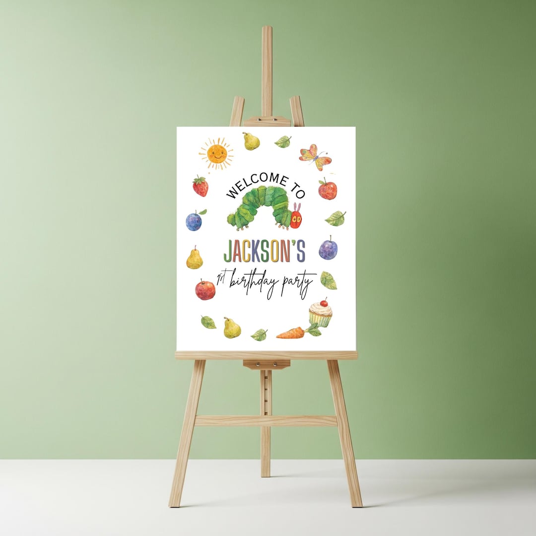 One Very Hungry Caterpillar Birthday Welcome Sign, First Birthday Party ...