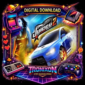 May include: Digital download graphic featuring a blue car, a woman, and arcade game elements. The text "Juiced 2 Hot Import Nights" is prominent. The image includes a retro game controller and the text "Tronixon Etsy Gaming Stone."