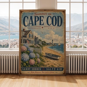 May include: A rectangular wall art print titled Summer on CAPE COD Massachusetts U.S.A. featuring a coastal scene with a house, hydrangea bushes, a wooden boat on the sand, a lighthouse, and the text Sandy Shores Salty Air Make Memories That Last a Lifetime.