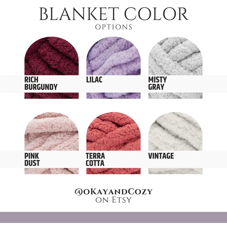 May include: Image showcasing blanket color options. The choices include Rich Burgundy, Lilac, Misty Gray, Pink Dust, Terra Cotta, and Vintage. The text "BLANKET COLOR OPTIONS" is at the top, with the Etsy shop name "@OKAYANDCOZY ON ETSY" at the bottom.